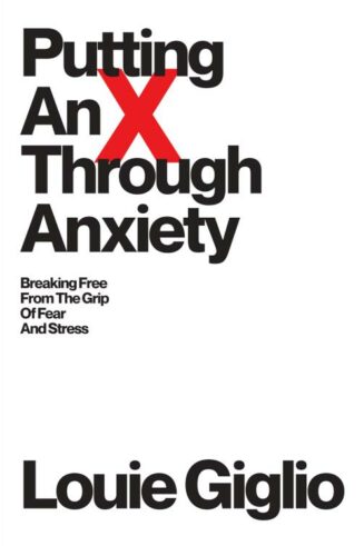 9781949255195 Putting An X Through Anxiety
