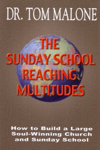 9780873987837 Sunday School Reaching Multitudes
