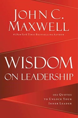 9781546017905 Wisdom On Leadership