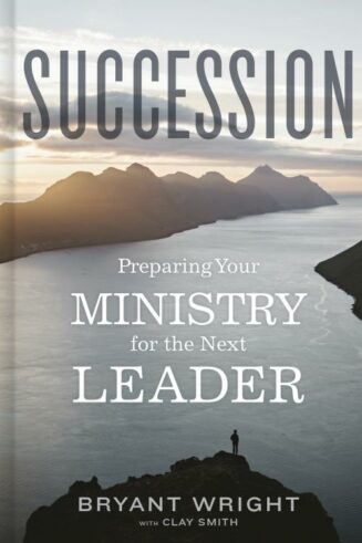 9781087758756 Succession : Preparing Your Ministry For The Next Leader