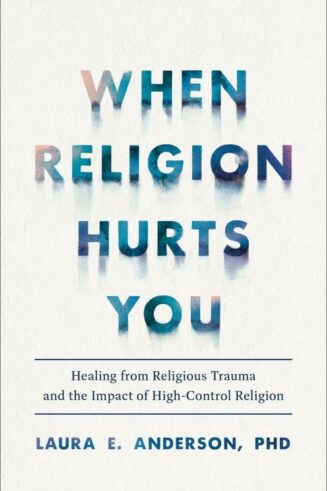 9781587435881 When Religion Hurts You