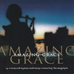 614187007020 Amazing Grace : Bagpipes