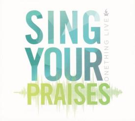 821827000031 Sing Your Praises