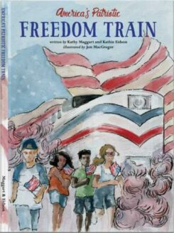 9780989578127 Americas Patriotic Freedom Train