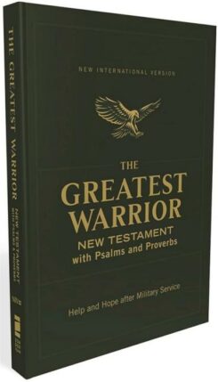 9780310463863 Greatest Warrior New Testament With Psalms And Proverbs Pocket Sized Comfor