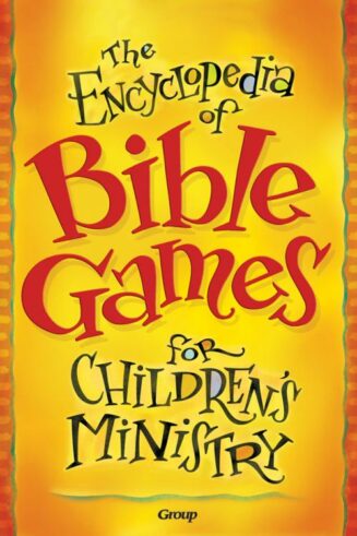 9780764426964 Encyclopedia Of Bible Games For Childrens Ministry