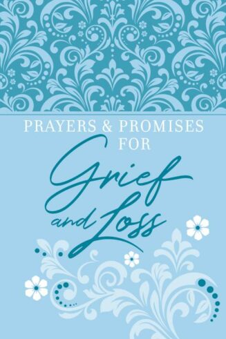 9781424561032 Prayers And Promises For Grief And Loss