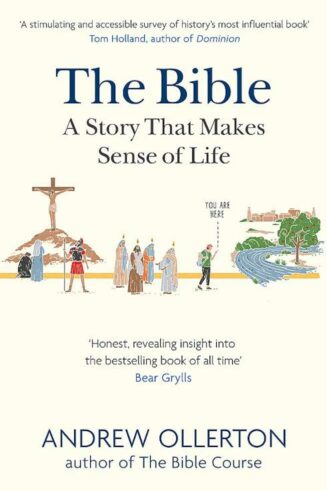 9781529327014 Bible : A Story That Makes Sense Of Life