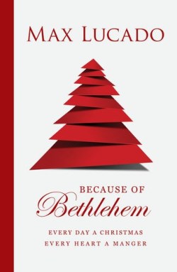 9781682163207 Because Of Bethlehem