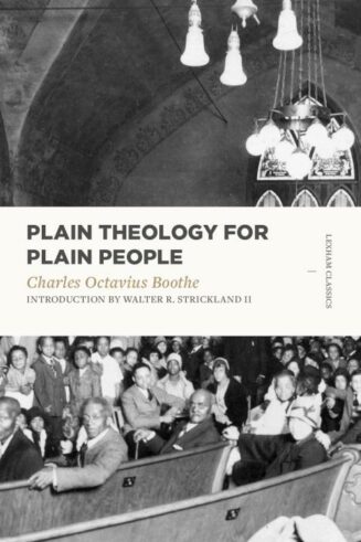 9781683590347 Plain Theology For Plain People
