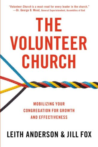 9780310519157 Volunteer Church : Mobilizing Your Congregation For Growth And Effectivenes