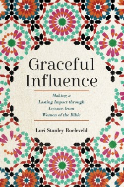 9781640702820 Graceful Influence : Making A Lasting Impact Through Lessons From Women Of