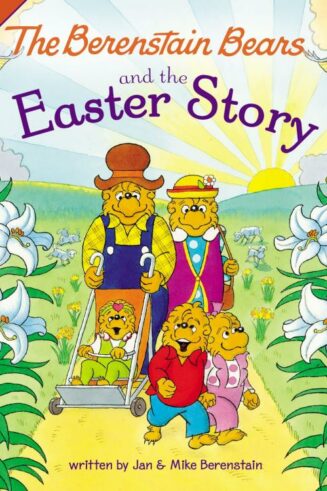 9780310720874 Berenstain Bears And The Easter Story