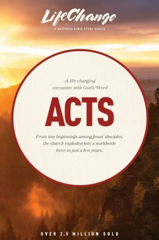 9780891091127 Acts : A Life Changing Encounter With Gods Word From The Book Of Acts (Student/S