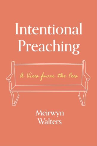 9781683072683 Intentional Preaching : A View From The Pew