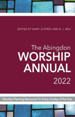 9781791010669 Abingdon Worship Annual 2022