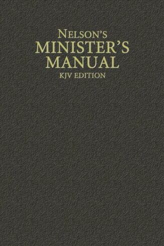 9780785250906 Nelsons Ministers Manual KJV Edition