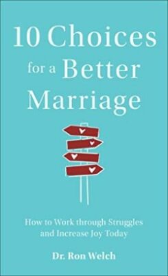 9780800740108 10 Choices For A Better Marriage