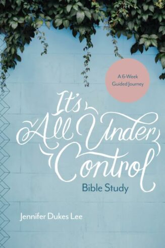 9781496430519 Its All Under Control Bible Study