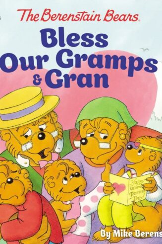 9780310748441 Berenstain Bears Bless Our Gramps And Gran