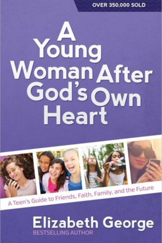 9780736959742 Young Woman After Gods Own Heart