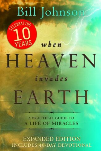 9780768442106 When Heaven Invades Earth Expanded Edition (Expanded)