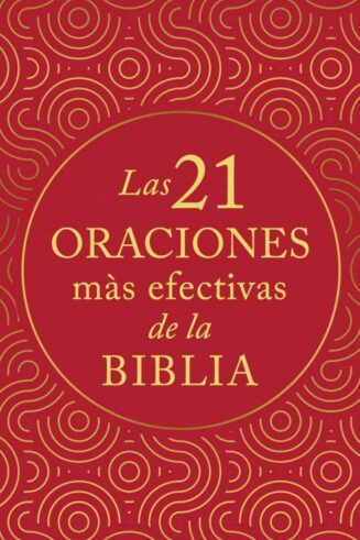 9781636098241 21 Oraciones Mas Efectivas De - (Spanish)