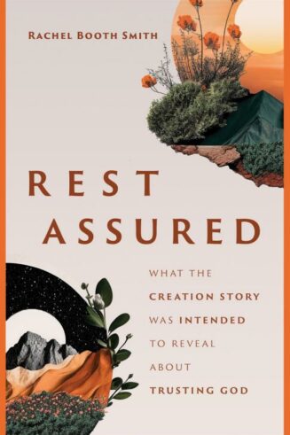 9780802432742 Rest Assured : What The Creation Story Was Intended To Reveal About Trustin