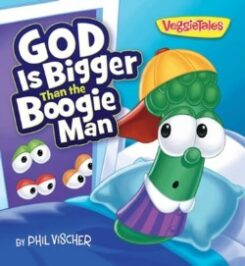 9781546007647 God Is Bigger Than The Boogie Man