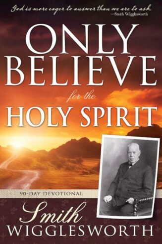 9798887692180 Only Believe For The Holy Spirit