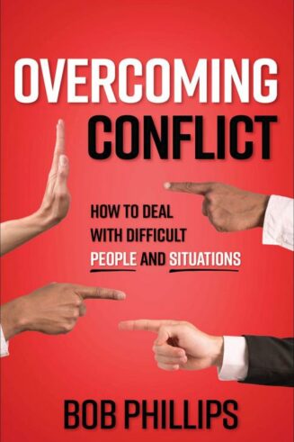 9780736968102 Overcoming Conflict : How To Deal With Difficult People And Situations