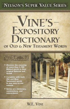 9780785250531 Vines Expository Dictionary Of The Old And New Testament