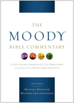 9780802428677 Moody Bible Commentary