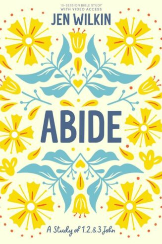 9781087768809 Abide Bible Study Book With Video Access