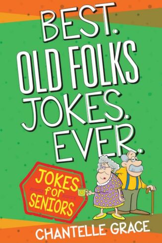 9781424562909 Best Old Folks Jokes Ever