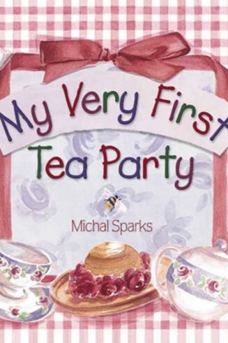 9780736902434 My Very First Tea Party