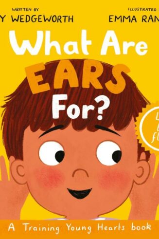 9781784989552 What Are Ears For