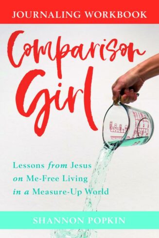 9780825446214 Comparison Girl Journaling Workbook