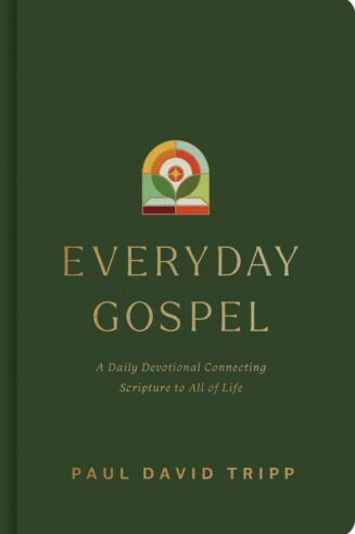 9781433593482 Everyday Gospel : A Daily Devotional Connecting Scripture To All Of Life