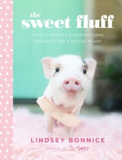 9781496449405 Sweet Fluff : Cuddly Animals And Inspirational Thoughts For A Joyful Heart