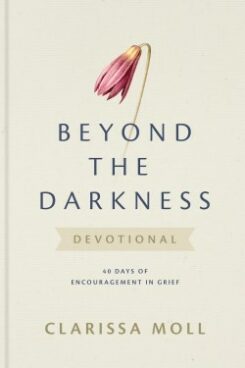 9781496487568 Beyond The Darkness Devotional