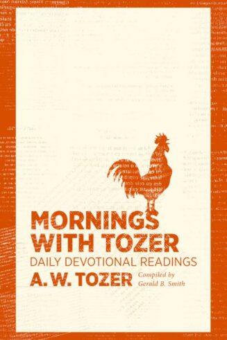 9781600667947 Mornings With Tozer