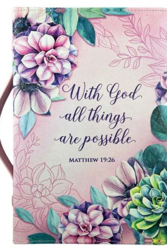 812839022777 With God All Things Are Possible