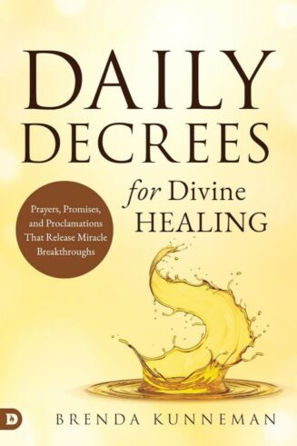 9780768477825 Daily Decrees For Divine Healing