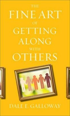 9780800740443 Fine Art Of Getting Along With Others