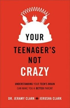 9780801018763 Your Teenagers Is Not Crazy (Reprinted)