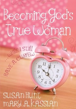 9780802403605 Becoming Gods True Woman