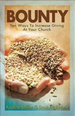 9781426765971 Bounty : Ten Ways To Increase Giving At Your Church