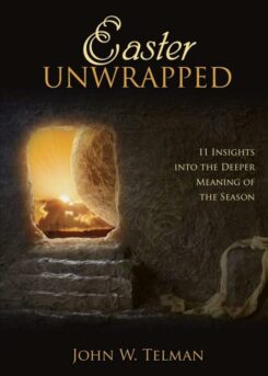 9781486612437 Easter Unwrapped : 11 Insights Into The Deeper Meaning Of The Season