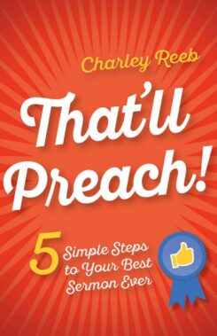 9781501835476 Thatll Preach : 5 Simple Steps To Your Best Sermon Ever